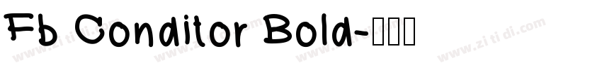 Fb Conditor Bold字体转换